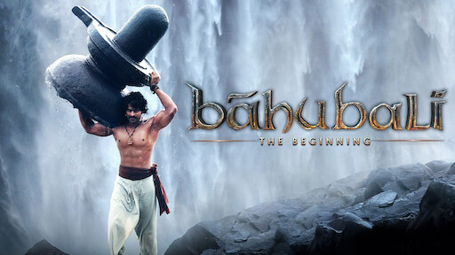 Baahubali: The Beginning (Tamil Version) | Netflix